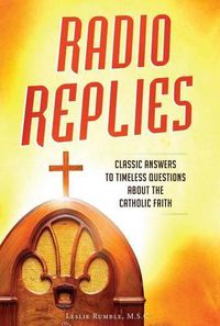 Cover image for Radio Replies: Classic Answers