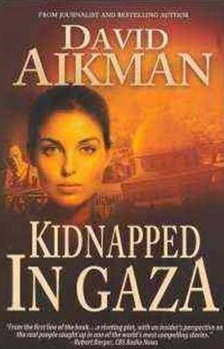 Cover image for Kidnapped in Gaza