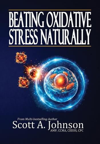 Cover image for Beating Oxidative Stress Naturally