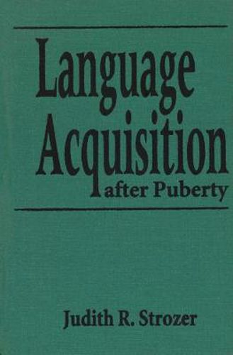 Cover image for Language Acquisition after Puberty