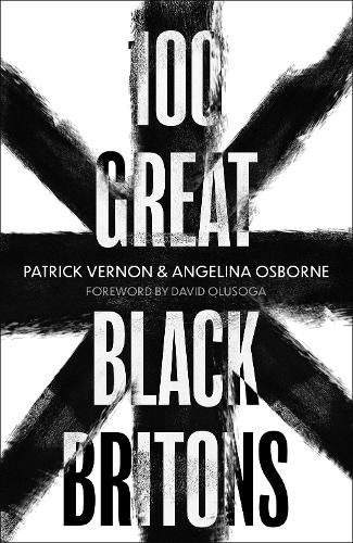 Cover image for 100 Great Black Britons