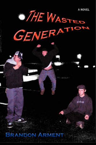 Cover image for The Wasted Generation