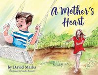 Cover image for A Mother's Heart