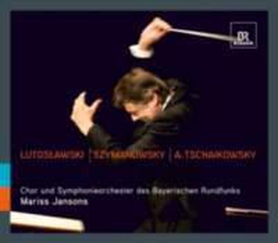 Lutoslawski Concerto For Orchestra Szymanowski Symphony No 3 Alexander Tchaikovsky Symphony No 4