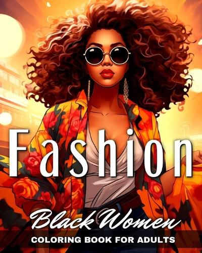 Cover image for Black Women Fashion Coloring Book for Adults