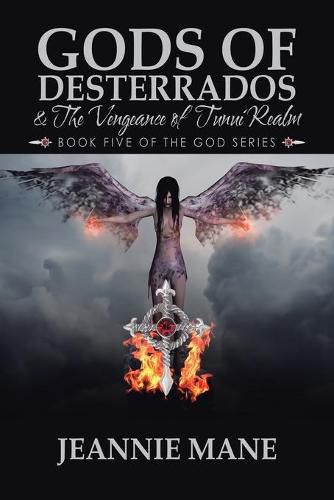 Cover image for Gods of Desterrados & the Vengeance of Tunui Realm