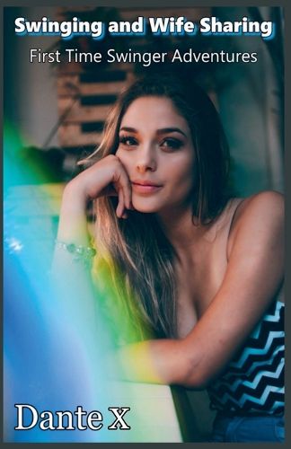 Cover image for Swinging and Wife Sharing