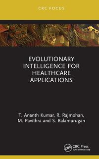 Cover image for Evolutionary Intelligence for Healthcare Applications