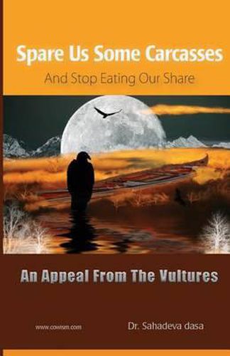 Cover image for Spare Us Some Carcasses - An Appeal From The Vultures