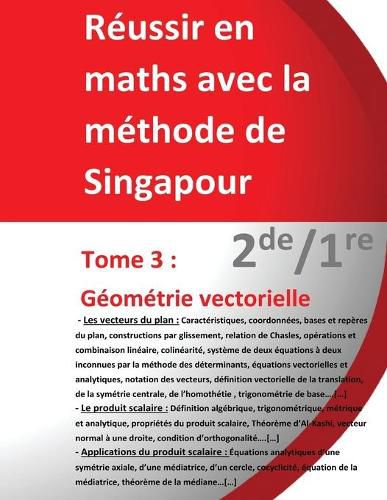 Cover image for Tome 3 2de/1re - Geometrie vectorielle - Reussir en maths avec la methode de Singapour: Reussir en maths avec la methode de Singapour du simple au complexe