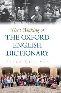 Cover image for The Making of the Oxford English Dictionary