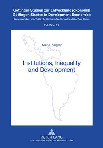 Cover image for Institutions, Inequality and Development