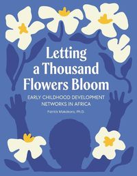 Cover image for Letting a Thousand Flowers Bloom