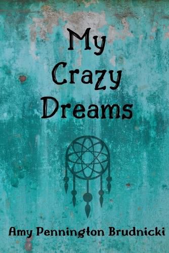 Cover image for My Crazy Dreams