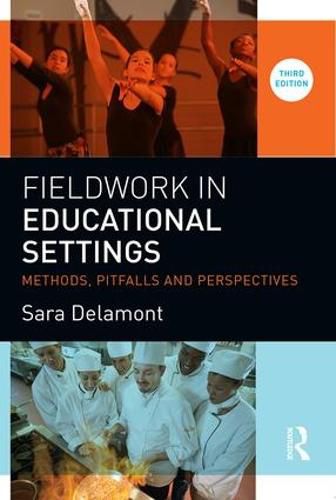 Cover image for Fieldwork in Educational Settings: Methods, pitfalls and perspectives