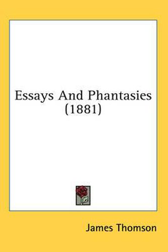 Cover image for Essays and Phantasies (1881)