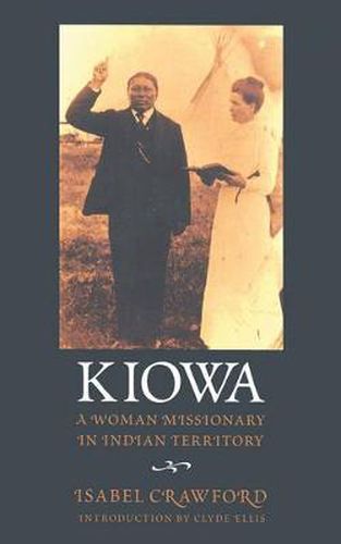 Cover image for Kiowa: A Woman Missionary in Indian Territory