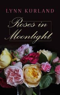 Cover image for Roses in Moonlight