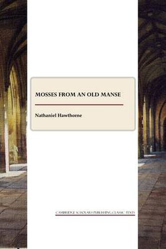 Cover image for Mosses from an Old Manse