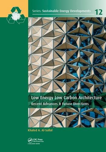 Cover image for Low Energy Low Carbon Architecture: Recent Advances & Future Directions