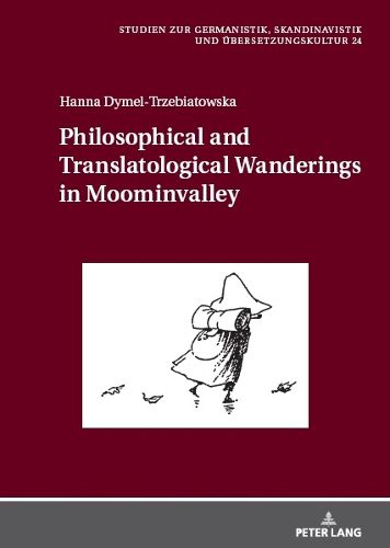 Cover image for Philosophical and Translatological Wanderings in Moominvalley