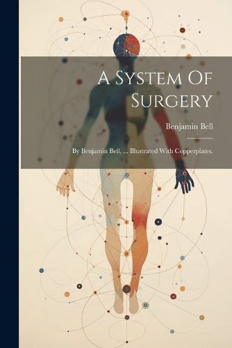 Cover image for A System Of Surgery