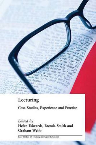 Lecturing: Case Studies, Experience and Pratice