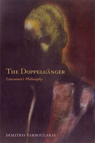 Cover image for The Doppelganger: Literature's Philosophy