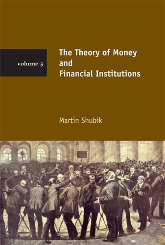 Cover image for The Theory of Money and Financial Institutions