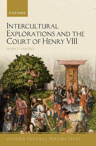 Cover image for Intercultural Explorations and the Court of Henry VIII