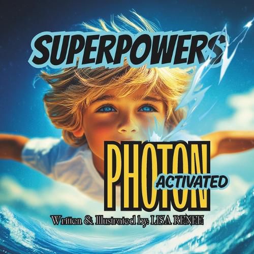 Cover image for Superpowers Photon Activated