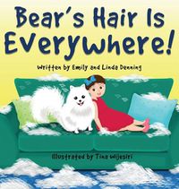 Cover image for Bear's Hair Is Everywhere!
