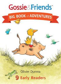 Cover image for Gossie and Friends Big Book of Adventures