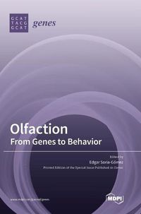 Cover image for Olfaction: From Genes to Behavior
