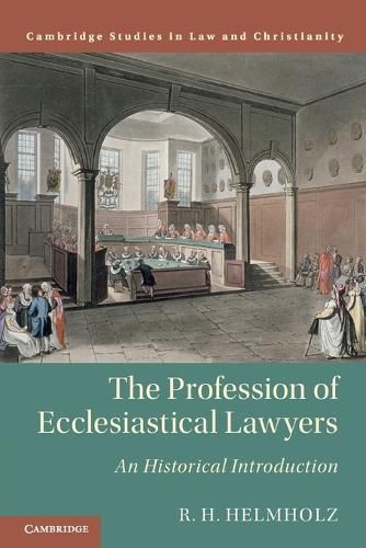 Cover image for The Profession of Ecclesiastical Lawyers: An Historical Introduction