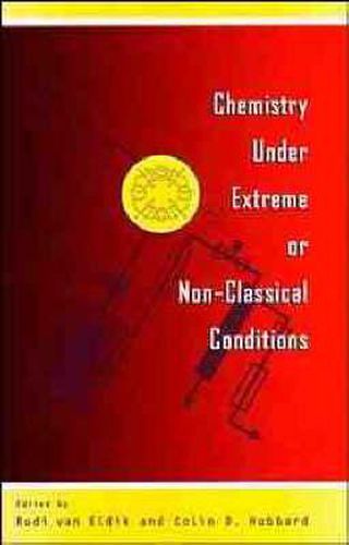 Cover image for Chemistry Under Extreme or Non-Classical Conditions