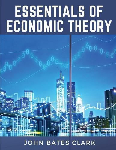 Essentials Of Economic Theory