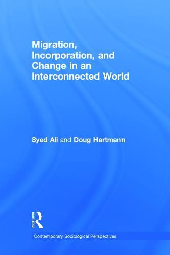 Cover image for Migration, Incorporation, and Change in an Interconnected World