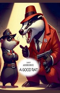 Cover image for A Good Rat