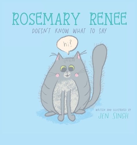 Cover image for Rosemary Renee Doesn't Know What to Say