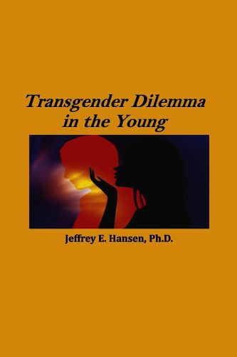 Cover image for Transgender Dilemma in the Young