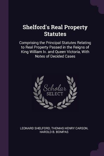 Cover image for Shelford's Real Property Statutes