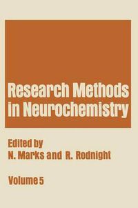 Cover image for Research Methods in Neurochemistry: Volume 5