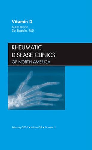 Cover image for Vitamin D, An Issue of Rheumatic Disease Clinics