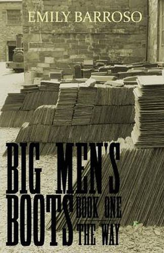 Cover image for Big Men's Boots: The Way