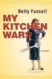 Cover image for My Kitchen Wars: A Memoir
