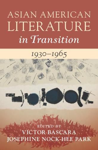 Cover image for Asian American Literature in Transition, 1930-1965: Volume 2
