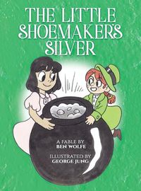 Cover image for The Little Shoemaker's Silver