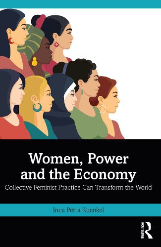 Cover image for Women, Power and the Economy
