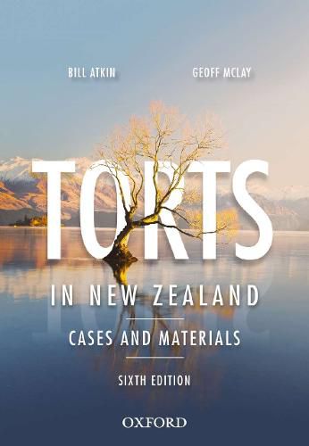 Torts in New Zealand: Cases and Materials